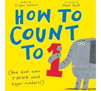 Caspar Salmon How to Count to One (Copertina rigida)