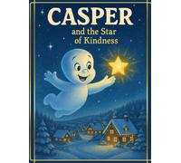 Casper and the Star of Kindness