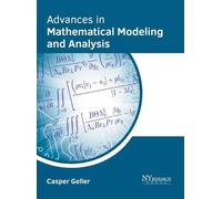 Casper Geller Advances in Mathematical Modeling and Analysis (Copertina rigida)