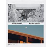 Casper Mork-Ulnes The Craft of Place (Tascabile)