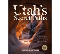 Casper Nightshade Utah's Secret Paths (Tascabile)