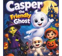 Casper the Friendly Ghost: Spooky-Friendly Halloween Book for Kids Ages 3-12 - Ghost Adventure, Puzzles, Pop-Up Fun, and Magical Stories