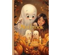 Casper & The Golden Night Edition Notebook A Warm Halloween Edition with Cozy Ghostly Vibes (200 Pages Hardcover)