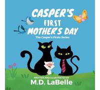 Casper's First Mother's Day: 8