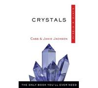 Cass Jackson Janie Jackson Crystals, Plain & Simple (Tascabile)