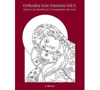 Cass Orthodox Icon Patterns Vol II (Tascabile)