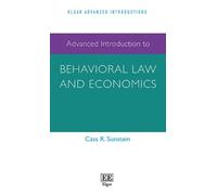 Cass R. Sunstei Advanced Introduction to Behavioral Law and Economic (Tascabile)