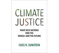 Cass R. Sunstein Climate Justice (Copertina rigida)