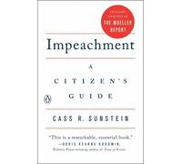Cass R. Sunstein Impeachment: A Citizen's Guide (Tascabile)