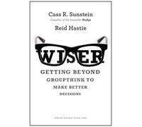 Cass R. Sunstein Reid Hastie Wiser (Copertina rigida)