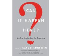 Cass Sunstein Can It Happen Here? (Tascabile)
