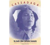 Cassadaga: The South's Oldest Spiritualist Community