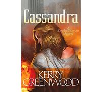 Cassandra: A Delphic Woman Novel