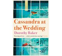 Cassandra at the Wedding