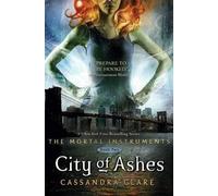 Cassandra Clare City of Ashes (Copertina rigida)