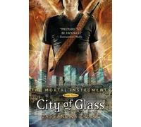 Cassandra Clare – City of Glass – Mortal Instruments – Copertina rigida