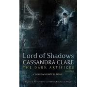 Cassandra Clare Lord of Shadows (Copertina rigida)