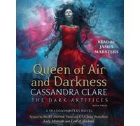 Cassandra Clare Queen of Air and Darkness, 3 (CD) Dark Artifices