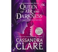 Cassandra Clare Queen of Air and Darkness (Copertina rigida) Dark Artifices