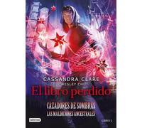 Cassandra Clare Wesley C El Libro Perdido / The Lost Book of the Whi (Tascabile)