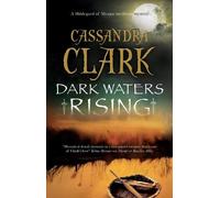 Cassandra Clark Dark Waters Rising (Copertina rigida)