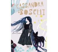 Cassandra dei boschi. Ediz. illustrata