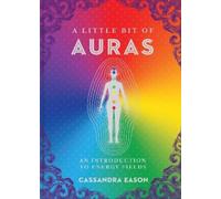 Cassandra Eason A Little Bit of Auras (Copertina rigida) Little Bit of