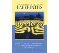 Cassandra Eason Complete Guide to Labyrinths (Tascabile)