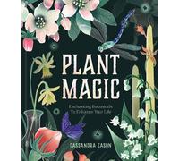 Cassandra Eason Plant Magic (Copertina rigida)