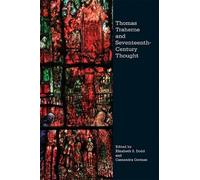 Cassandra Gorma Thomas Traherne and Seventeenth-Century Thoug (Copertina rigida)
