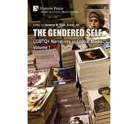 Cassandra Hayes Sarah Liese Enakshi The Gendered Self: LGBTQ+ Narra (Tascabile)