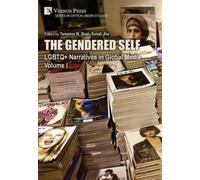 Cassandra Hayes Sarah Liese T The Gendered Self: LGBTQ+ Narra (Copertina rigida)