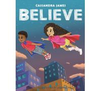 Cassandra James Believe (Copertina rigida)