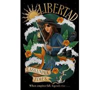Cassandra James Libertad (Copertina rigida)