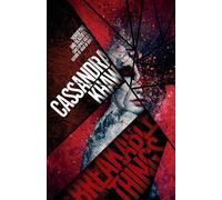 Cassandra Khaw Breakable Things (Tascabile)