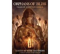 Cassandra Khaw S a Cosby Josh Malerman Orphans of Bliss (Tascabile)