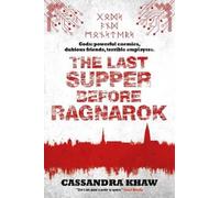 Cassandra Khaw The Last Supper Before Ragnarok (Tascabile) Gods and Monsters