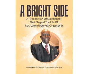 Cassandra L Chestnut Campbell A Bright Side (Tascabile)