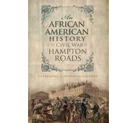 Cassandra L., Ph.D. An African American History of the Civil War i (Tascabile)