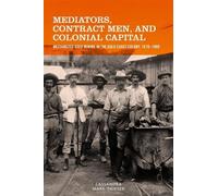 Cassandra Mark-Thi Mediators, Contract Men, and Colonial Cap (Copertina rigida)