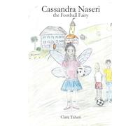 Cassandra Naseri the Football Fairy