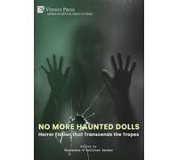 Cassandra O'Sul No More Haunted Dolls: Horror Fiction that Tr (Copertina rigida)