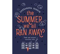 Cassandra Parkin The Summer We All Ran Away (Tascabile)