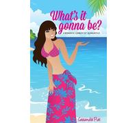 Cassandra Piat What's it gonna be? (Tascabile)