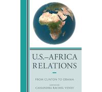 Cassandra Rachel Veney U.S.-Africa Relations (Tascabile)