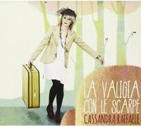Cassandra Raffaele - La Valigia Con Le Scarpe CD LEAVE S.R.L. (DISTR.