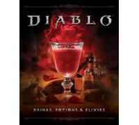 Cassandra Reeder Ryan Quinn Diablo: Drinks, Potions & Elixirs (Copertina rigida)