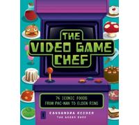 Cassandra Reeder The Video Game Chef (Copertina rigida)