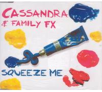 Cassandra - Squeeze Me