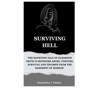 Cassandra T Peters Surviving Hell (Tascabile)
